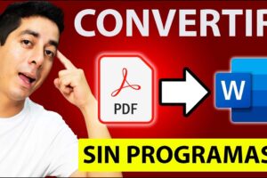 Cómo convertir archivos PDF a Word gratis y sin programas