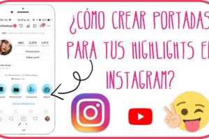 Cómo crear historias destacadas en Instagram con portadas