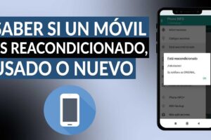 Cómo saber si mi celular es reacondicionado o nuevo