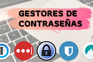 Herramientas para gestionar contraseñas de forma segura en PC