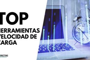 Herramientas para medir la velocidad de carga de una web